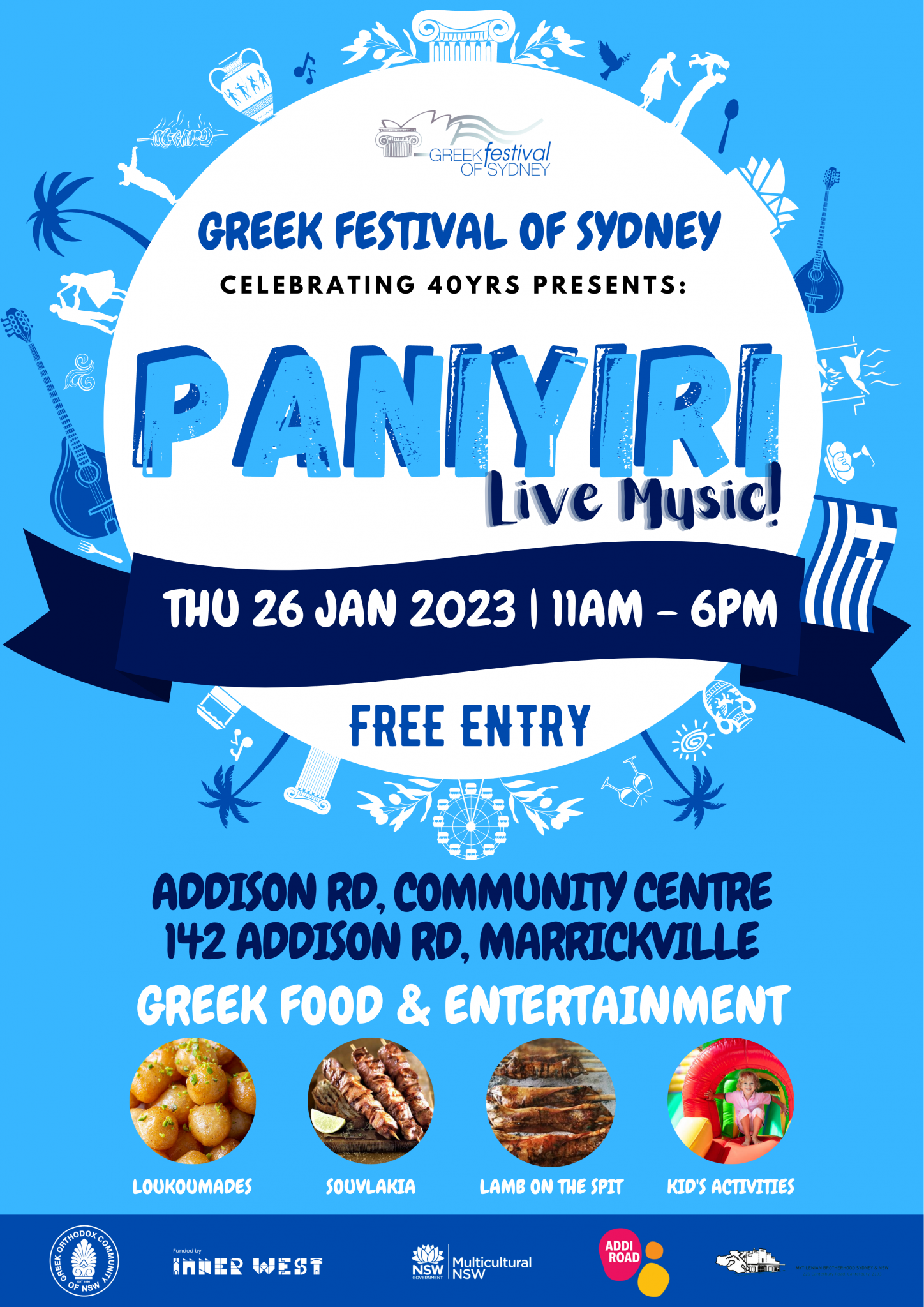 Greek Festival of Sydney 3 Major Festivals as part of the Cultural